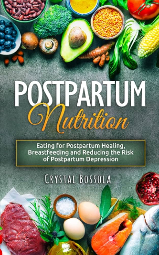 postpartum nourishment