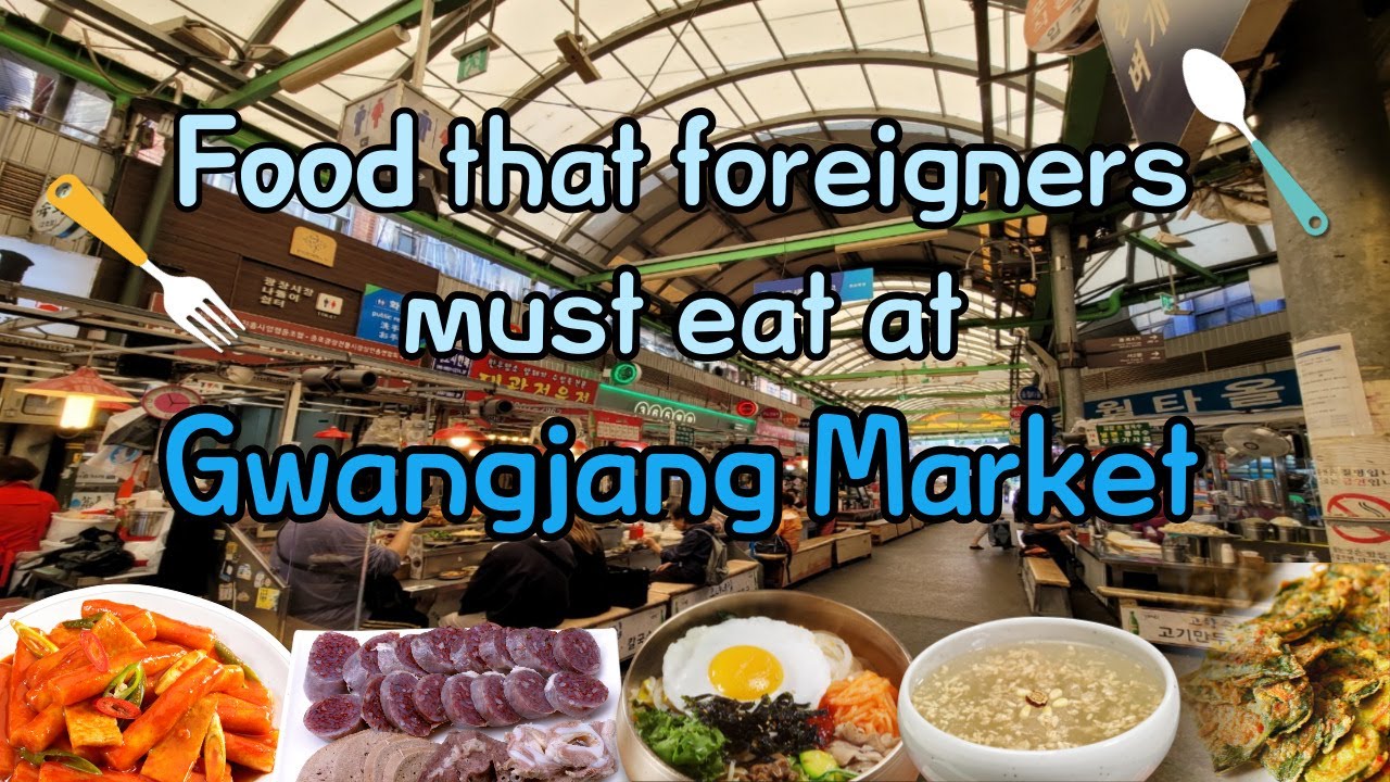 Exploring Gwangjang Market: A Multi-Cultural Space in Seoul for Foreigners